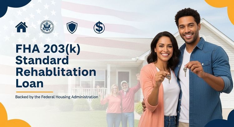 FHA 203(k) Standard Rehabilitation Loan (National)